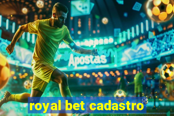 royal bet cadastro